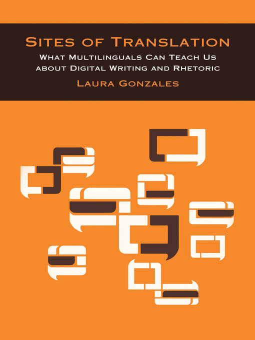 Title details for Sites of Translation by Laura Gonzales - Available